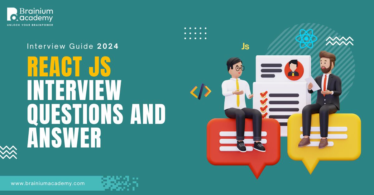 Interview Guide 2024: React JS Interview Questions and Answers