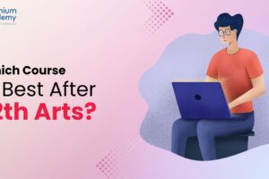 Which Course Is Best After 12th Arts?