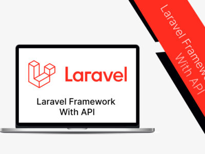 Laravel Framework with API